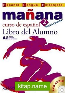 Manana 2 Libro del Alumno A2 +CD (İspanyolca Orta-Alt Seviye Ders Kitabı +CD)