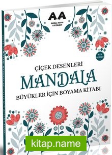 Mandala Çiçek Desenleri Büyükler İçin Boyama Kitabı
