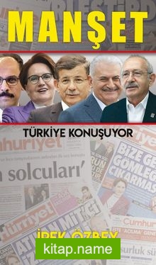 Manşet Türkiye Konuşuyor