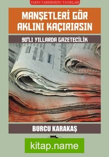 Manşetleri Gör Aklını Kaçırırsın