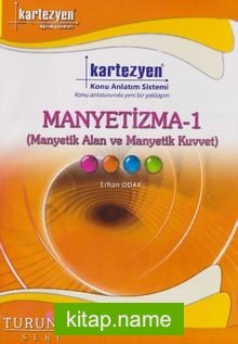 Manyetizma -1 (Manyetik Alan ve Manyetik Kuvvet) / Turuncu Seri