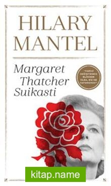 Margaret Thatcher Suikastı