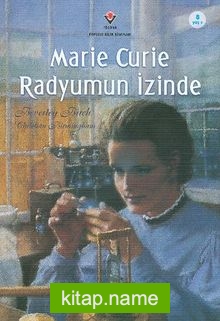 Marie Curie Radyumun İzinde