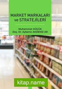 Market Markaları ve Stratejileri