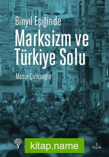 Marksizm ve Türkiye Solu