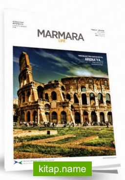 Marmara Life Şehir ve Yaşam Dergisi Sayı:2