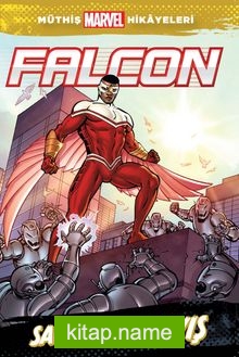 Marvel – Falcon Savaş ya da Sıvış