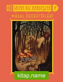 Masal Dedektifleri / Grimm Kız Kardeşler