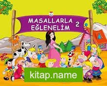 Masallarla Eğlenelim -2