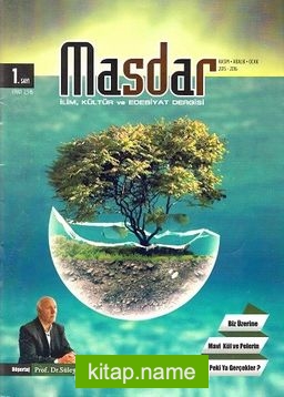 Masdar İlim, Kültür ve Edebiyat Dergisi Sayı:1 Kasım-Aralık-Ocak 2015- 2016