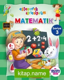 Matematik 3 (Eğlenerek Öğreniyorum)