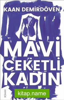 Mavi Ceketli Kadın