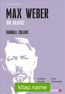 Max Weber Bir Kılavuz