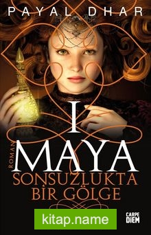 Maya 1 / Sonsuzlukta Bir Gölge