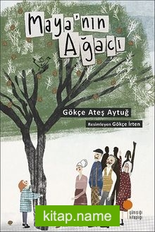 Maya’nın Ağacı