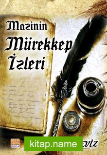 Mazinin Mürekkep İzleri