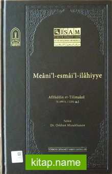 Meani’l-esmai’l-ilahiyye (Ciltli)
