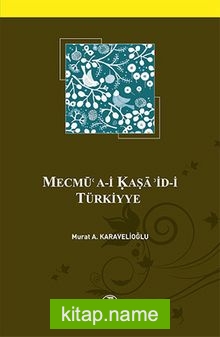 Mecmu’a-i Kaşa’id-i Türkiyye