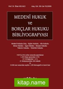 Medeni Hukuk ve Borçlar Hukuku Bibliyografyası