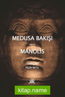 Medusa Bakışı