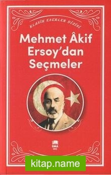 Mehmet Akif Ersoy’dan Seçmeler