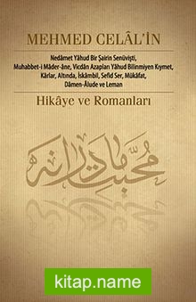 Mehmet Celal’in Hikaye ve Romanları