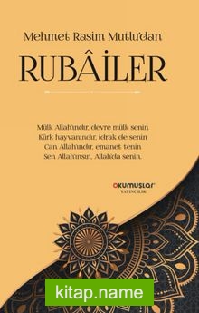 Mehmet Rasim Mutlu’dan Rubailer