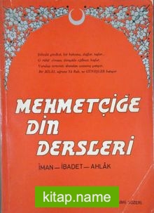 Mehmetçiğe Din Dersleri (1-H-58) İman-İbadet-Ahlak