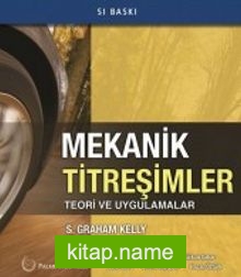 Mekanik Titreşimler Teori ve Uygulamalar