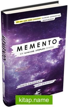 Memento (Ciltli)  Bir Illuminae Dosyaları Öyküsü