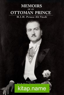 Memoirs Of An Ottoman Prince