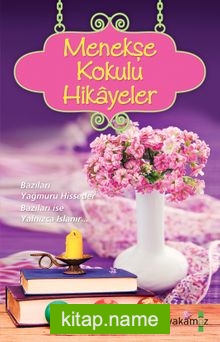 Menekşe Kokulu Hikayeler (Ciltli)