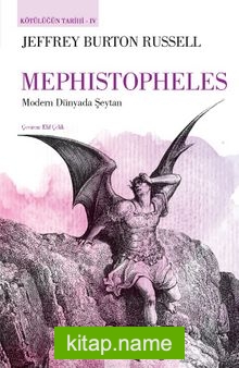 Mephistopheles  Modern Dünyada Şeytan