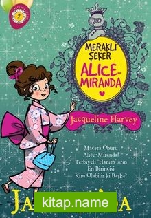 Meraklı Şeker Alice Miranda Japonya’da