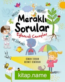 Meraklı Sorular Eğlenceli Cevaplar