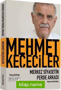 Merkez Siyasetin Perde Arkası