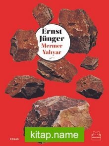Mermer Yalıyar-Ernst Jünger