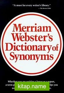 Merriam Webster’s Dictionary of Synonyms