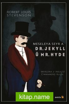 Meseleya Seyr a Dr. Jekyll û Mr. Hyde