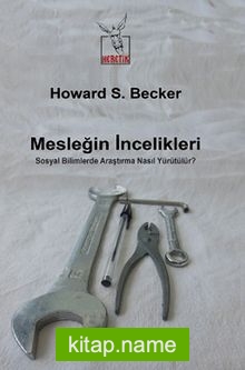 Mesleğin İncelikleri