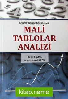 Meslek Yüksek Okulları İçin Mali Tablolar Analizi