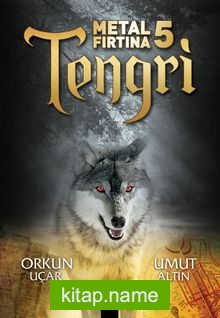 Metal Fırtına 5 / Tengri
