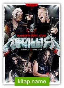 Metallica: Mahşerin Dört Atlısı