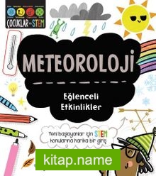 Meteoroloji / Eğlenceli Etkinlikler