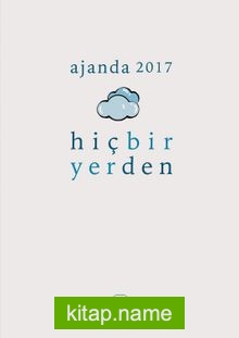 Metis Ajanda 2017: Hiçbir Yerden