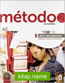 Metodo 2 Libro del Alumno A2 +2 CD (İspanyolca Orta-Alt Seviye Ders Kitabı +2 CD)