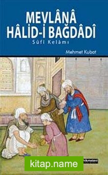 Mevlana Halid’i Bağdadi Sufi Kelamı