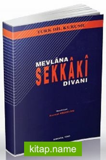 Mevlana Sekkaki Divanı