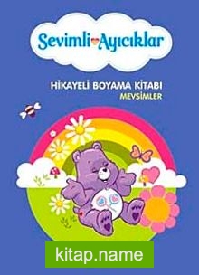 Mevsimler – Hikayeli Boyama Kitabı / Sevimli Ayıcıklar