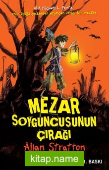 Mezar Soyguncusunun Çırağı